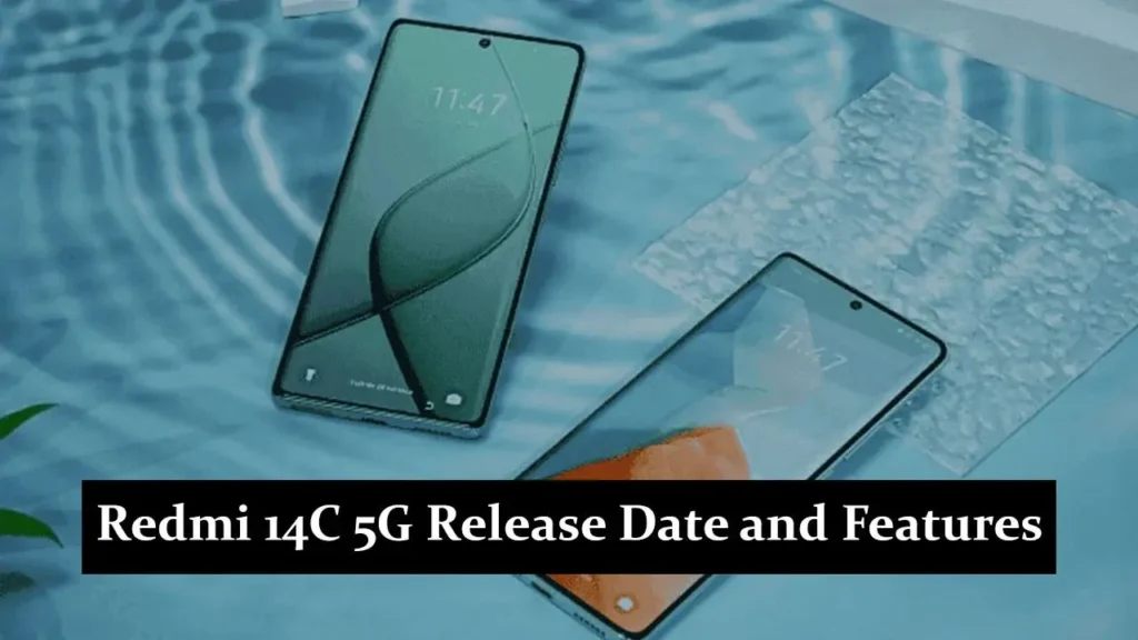Redmi 14C 5G Launch Date In India Confirm