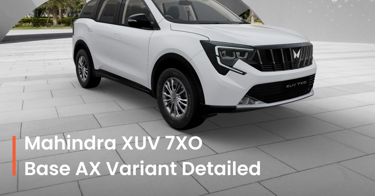 Mahindra XUV 7XO Base AX Variant Review