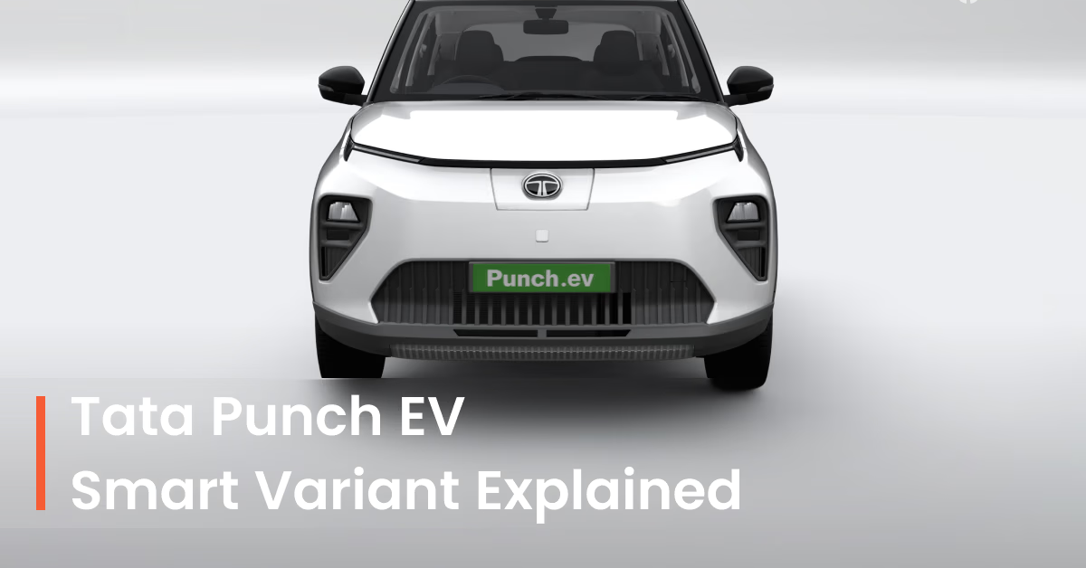 Tata Punch EV Smart Variant Explained