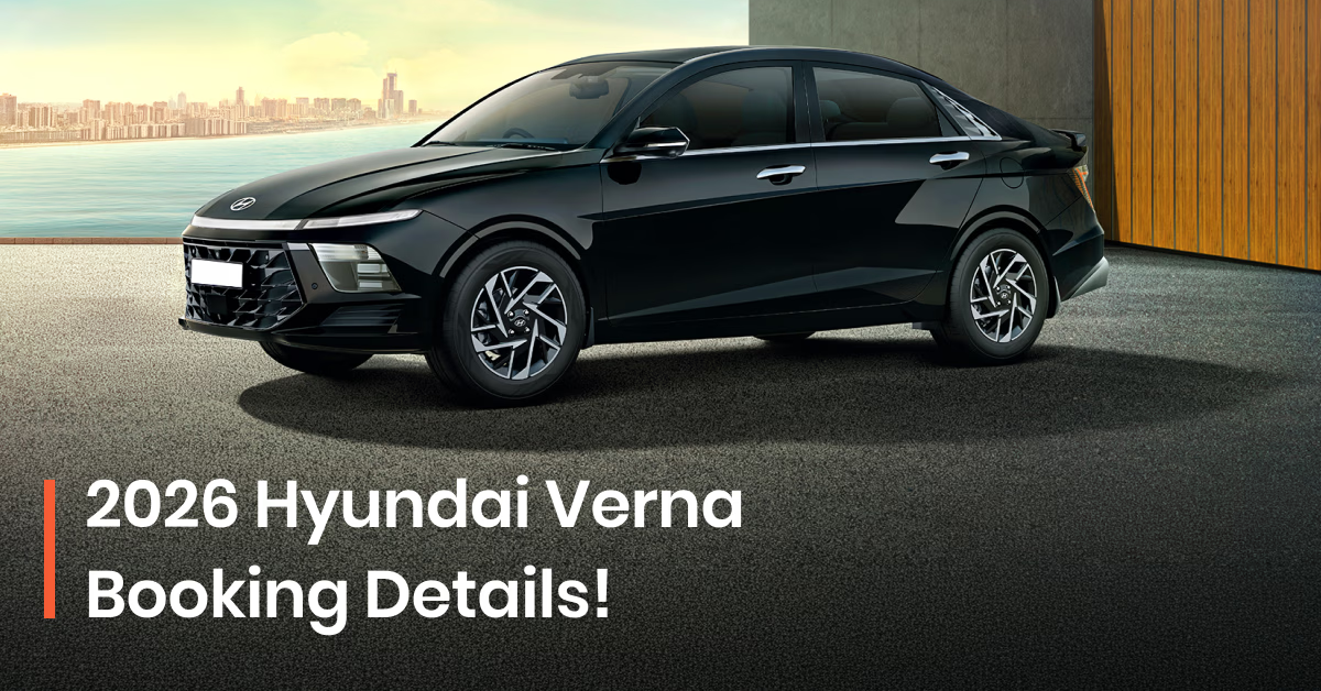 2026 Hyundai Verna Booking Details