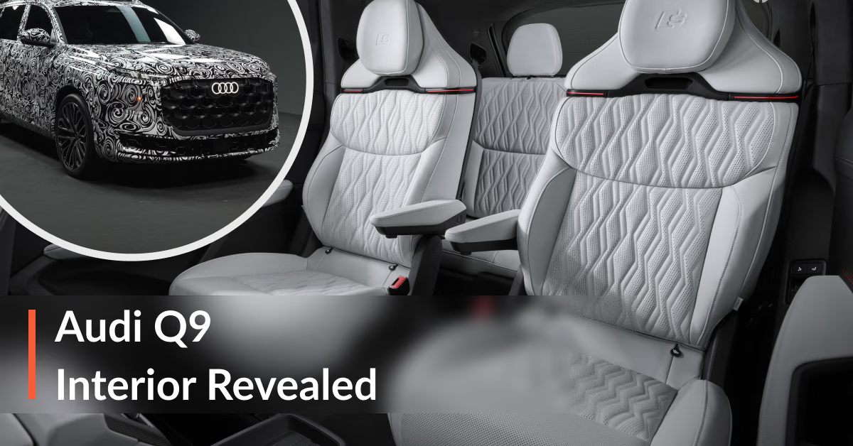 New Audi Q9 Interior Revealed – Luxury Features