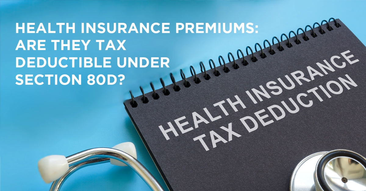 Health Insurance Tax Deduction Under Section 80D in 2026