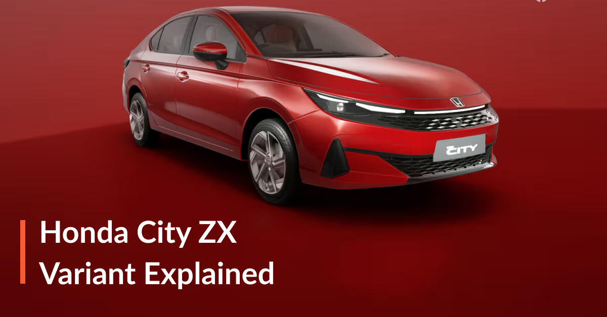 2026 Honda City ZX Variant Review
