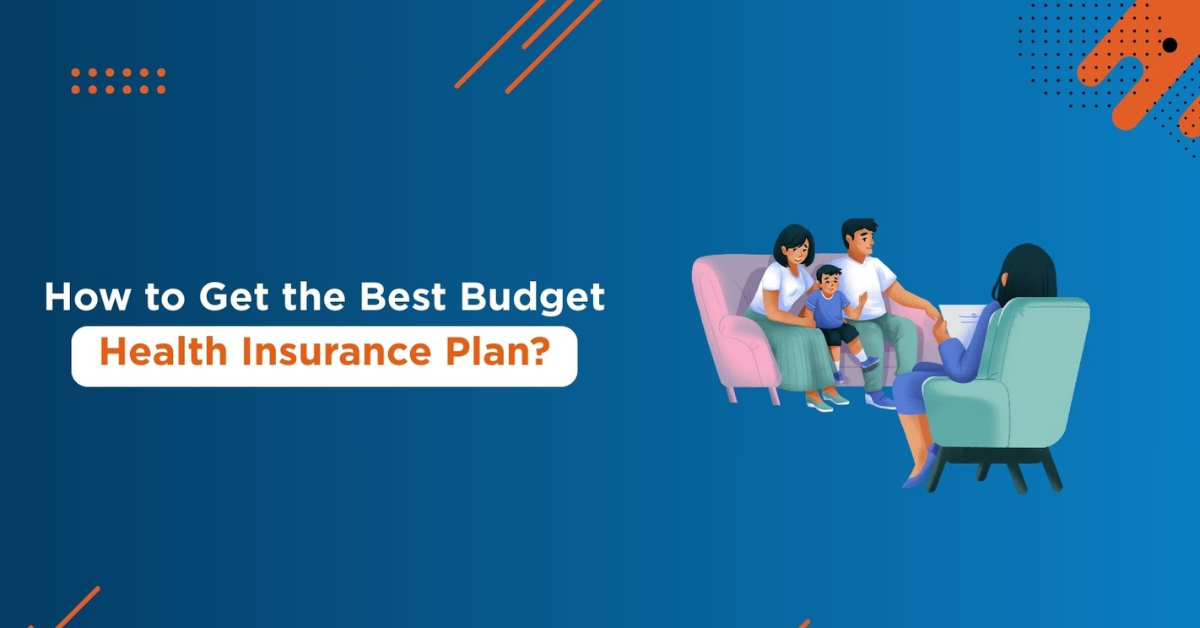 Best Budget Health Insurance Plan Guide 2026